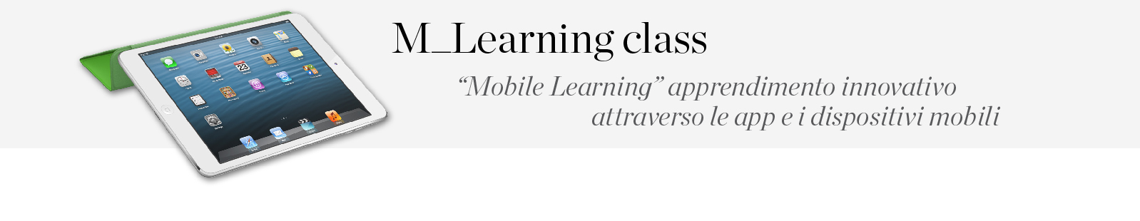 apprendimento innovativo attraverso le app e dispositivi mobili